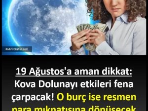 19 ağustos Kova Dolunayı etkileri