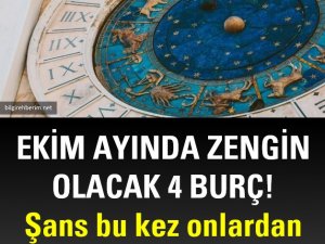 Ekim ayında zengin olacak 4 burç