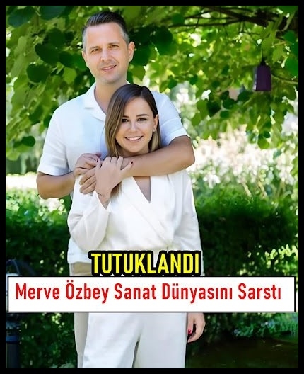 Ünlü Sanatçı Merve Özbey’in Eşi galerisi resim 1