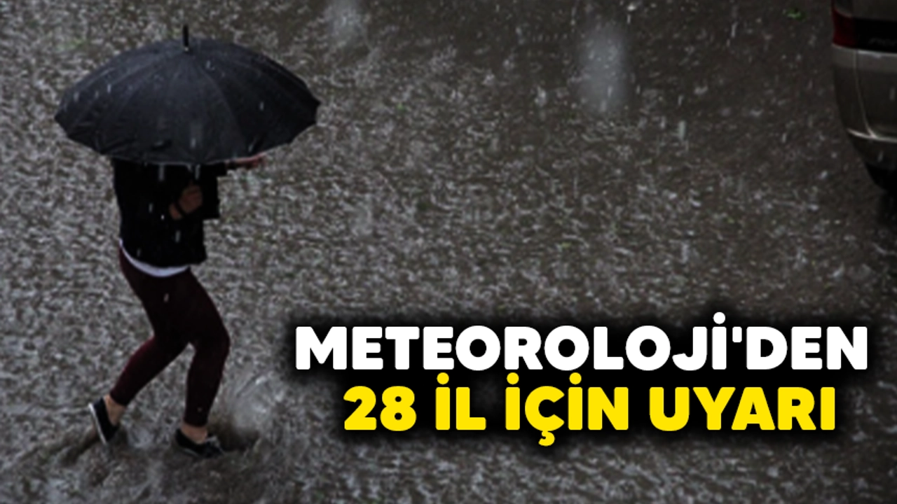 Meteoroloji'den 28 il için uyarı galerisi resim 2