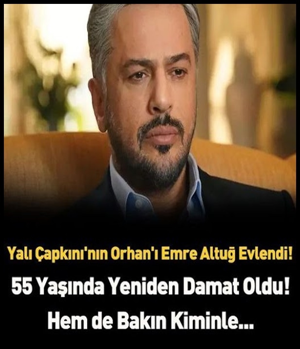 Emre Altuğ 55 yaşında damat oldu. galerisi resim 1