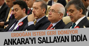 Ankara’yı sallayan iddia: Erdoğan istedi geri dönüyor