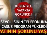 SEVGİLİSİNİN PEŞİNE TAKİP CİHAZI İLE DÜŞTÜ! KUZENİNİN YATAĞINDA B.ASTI